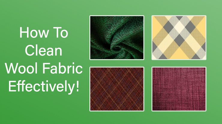 How to Clean Wool Upholstery Fabric in 10 Minutes