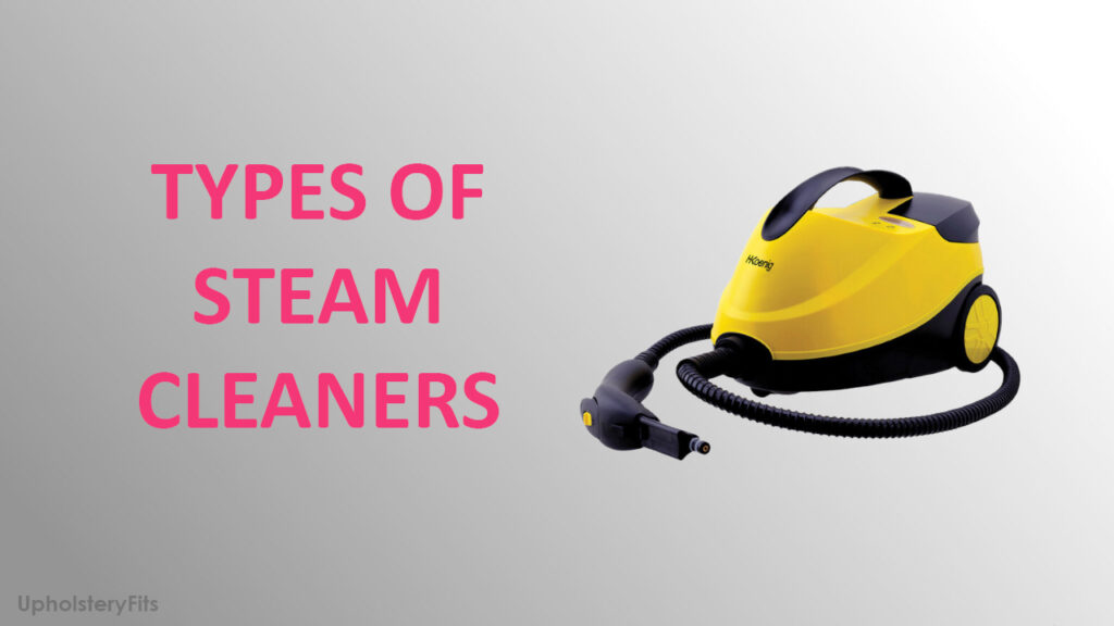 steam cleaner types and uses